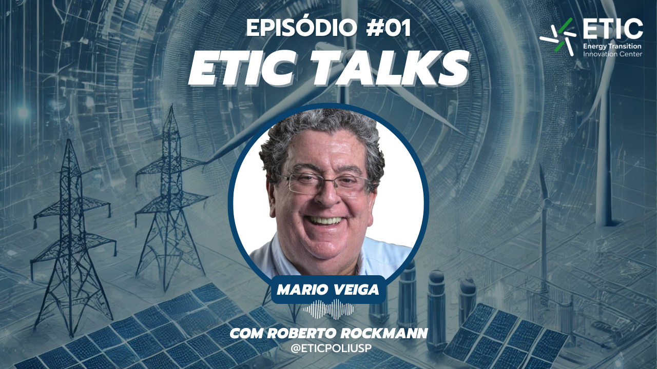 ETIC TALKS apresenta: Mario Veiga – As Crises e os Desafios do Setor Elétrico Brasileiro