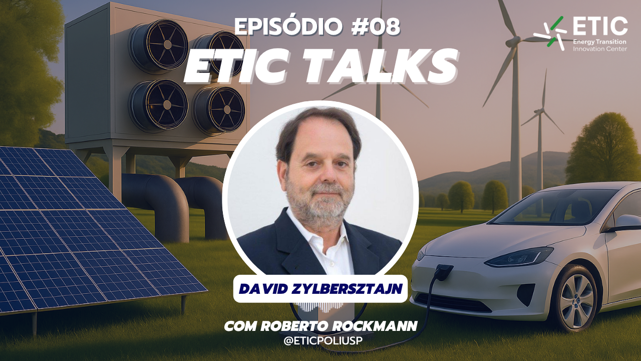 ETIC Talks apresenta: David Zylbersztajn - Agências reguladoras: em xeque?